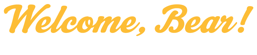 Welcome, Bears!